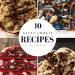 giant cookie recipes